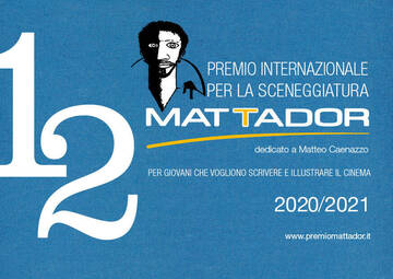 Premio Internazionale per la Sceneggiatura MATTADOR 2020/2021