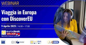 #EurodeskOnAir: Viaggia in Europa con DiscoverEU