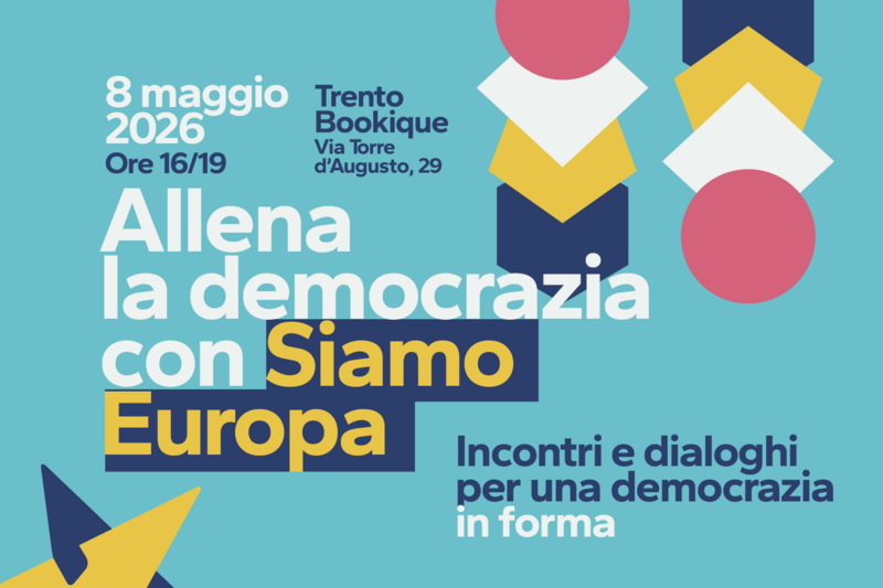 Allena la democrazia con Siamo Europa!