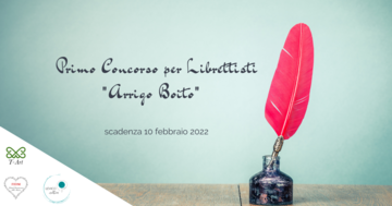 Concorso-Residenza per Librettisti “Arrigo Boito”.