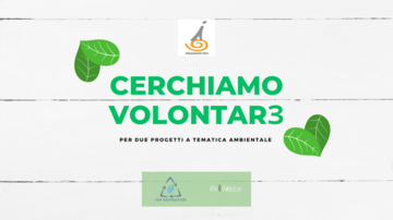 "Go Green Trento" e "Tap Revolution" cercano volontarɜ