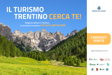 Il Turismo Trentino Cerca Te!