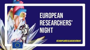 Notte europea dei ricercatori 2022