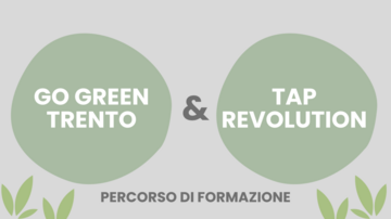 Go Green Trento & Tap Revolution