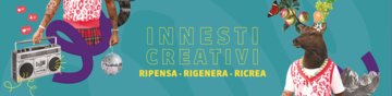 INNESTI CREATIVI