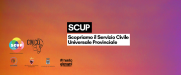 Diciottoe13 ✮ SCUP! Scopriamo il Servizio Civile Universale Provinciale