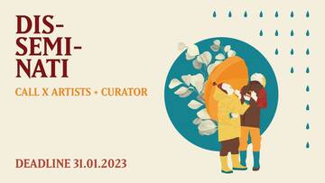 Call per Artisti e Curatori - DISSEMINATI