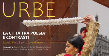  URBE - la città tra poesia e contrasti 
